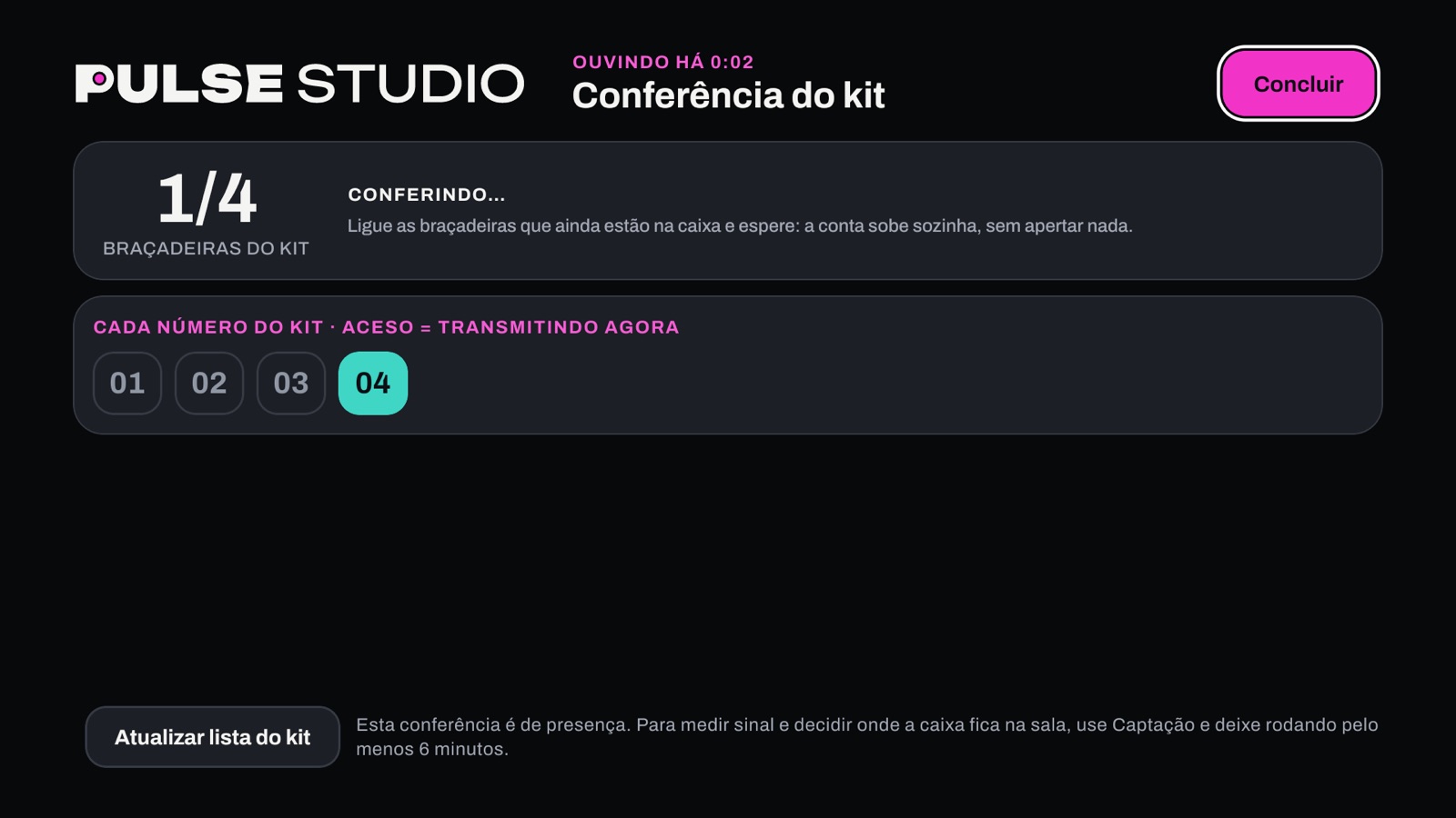Tela da TV: Conferência do kit, com a contagem de braçadeiras ouvidas e os números do kit